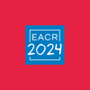 EACR 2024 Congress - EUROPEAN ASSOCIATION FOR CANCER RESEARCH
