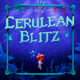 Cerulean Blitz