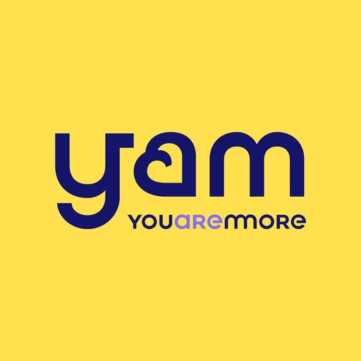 YAM - You Are More