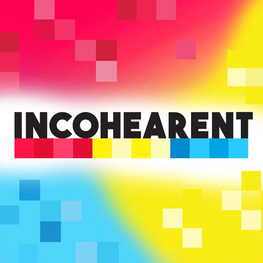 INCOHEARENT