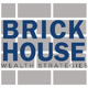 Brick House Wealth Strategies