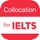 English Collocations for IELTS