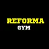Reforma GYM problems & troubleshooting and solutions