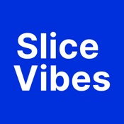 SliceVibes