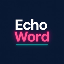 EchoWord - Party Word Game
