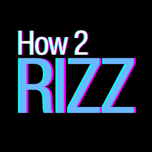 Pick Up Lines: How2Rizz