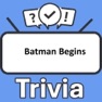 Get Batman Begins Trivia for iOS, iPhone, iPad Aso Report