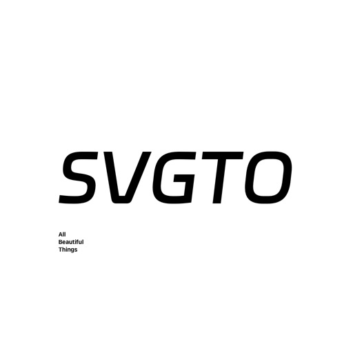 SVGTO - All Beautiful Things