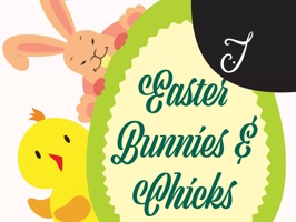 Easter Bunnies and Chicks