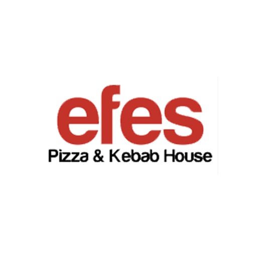 Efes Pizza and Kebab House. - AppWisp.com