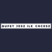 Bufet Jesz Ile Chcesz