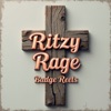 RITZY RAGE