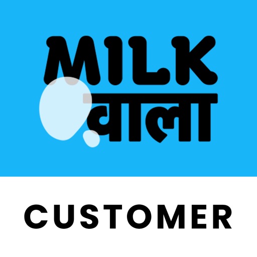 Milk Wala - Customer