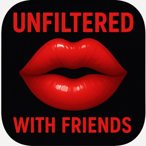 Unfiltered with Friends