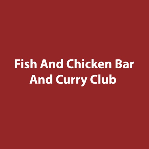 Fish &Chicken Bar & Curry Club