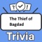 Do you think you know everything about the movie "The Thief of Bagdad"