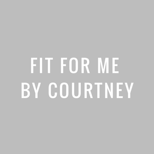 Fit For Me by Courtney. icon