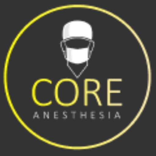 Core Anesthesia