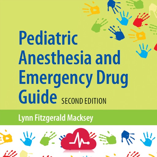 Pediatric Anesthesia DrugGuide