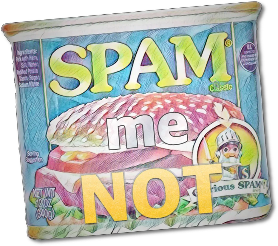 Spam Me Not