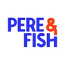 Get Père & Fish for iOS, iPhone, iPad Aso Report