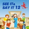 Get See It & Say It 12 for iOS, iPhone, iPad Aso Report