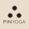 歡迎下載PINYOGA App，讓您有規律的運動，啟動您內在覺知，讓生活更加平衡。