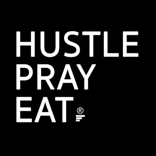 HUSTLE PRAY EAT - AppWisp.com