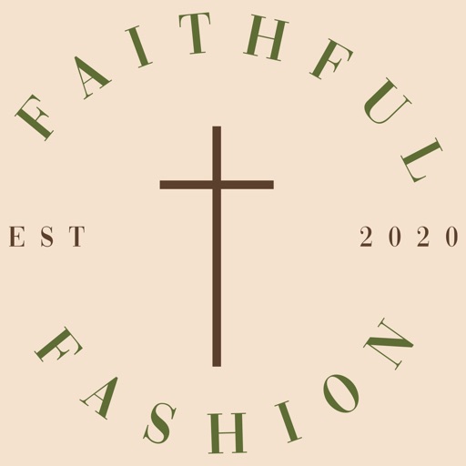 Faithful Fashion - AppWisp.com