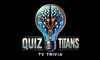 Quiz Titans: TV Trivia