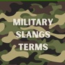 Get Military Slangs & Terms for iOS, iPhone, iPad Aso Report
