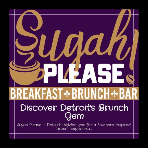 Sugah Please Breakfast Brunch