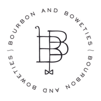 Bourbon and Boweties
