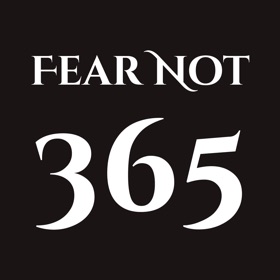 Fear Not 365