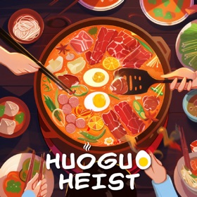 Huoguo Heist