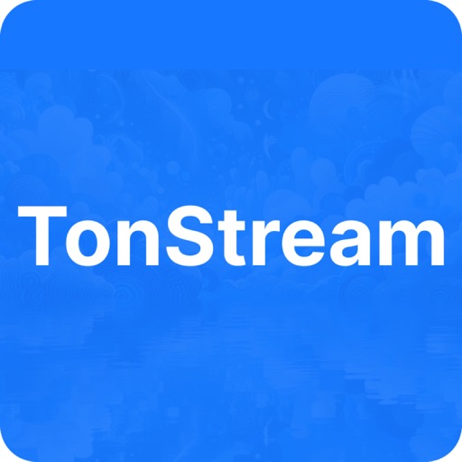 TonStream