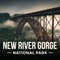 Welcome to the New River Gorge Tour