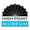 The High Point Museum shares greater High Point’s history, provides perspective for current issues, and strengthens the sense of community