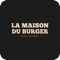 ### La Maison du Burger : L’adresse incontournable pour les amateurs de burgers gourmets 
