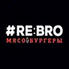#RE:BRO Мясо&Бургеры problems & troubleshooting and solutions