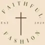 Faithful Fashion