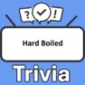 Get Hard Boiled Trivia for iOS, iPhone, iPad Aso Report