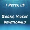 1Peter1:3 - resources to encourage you in your faith in Jesus