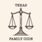 Texas Family Code - Interactive 