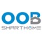 Oob Smart Home Automation is a wireless home appliances control system accessed by a remote device such as Mobile phone  to allow a homeowner to control, Monitor and coordinate home appliances, without changing the home infrastructure