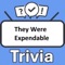 Do you think you know everything about the movie "They Were Expendable"