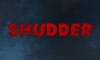 Shudder: Horror & Thrillers