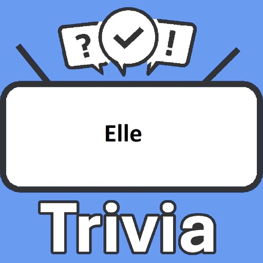 Elle Trivia