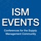 As a not-for-profit professional association, Institute for Supply Management (ISM®) provides education, certification, research and events for supply chain and procurement professionals around the world
