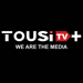 Tousi TV+